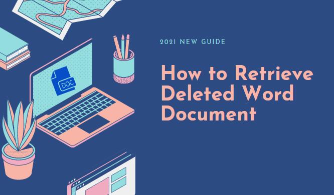 how to retrieve deleted Word document
